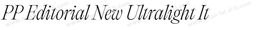PP Editorial New Ultralight Italic字体转换